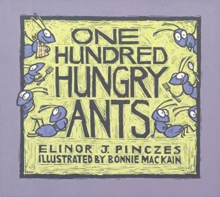 One Hundred Hungry Ants