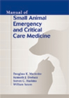 Image for Manual of Small Animal Emergency and Critical Care Medicine