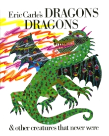 Image for Eric Carle's Dragons, Dragons