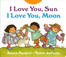 Image for I Love You, Sun, I Love You, Moon