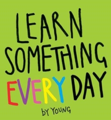 Image for Learn something every day