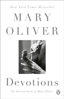 Image for Devotions: the selected poems of Mary Oliver