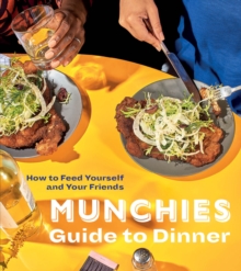 Image for Munchies Guide to Dinner