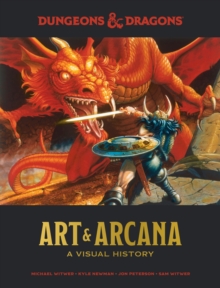 Image for Dungeons and Dragons Art and Arcana: A Visual History