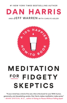Image for Meditation for Fidgety Skeptics: A 10% Happier How-to Book
