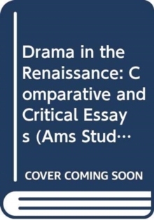 Image for Drama in the Renaissance