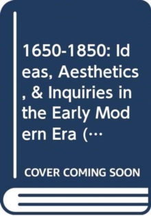 Image for 1650-1850 v. 3 : Ideas, Aesthetics and Inquiries in the Early Modern Era