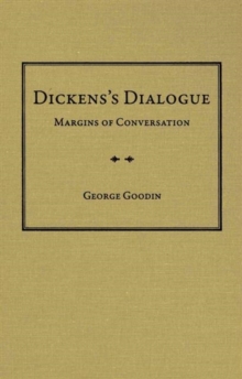 Image for Dickens's Dialogue : Margins of Conversation