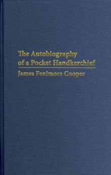 Autobiography of a Pocket Handkerchief