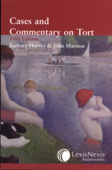 Image for Harvey and Marston - Cases and Commentary on Tort