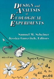 Design and Analysis of Ecological Experiments