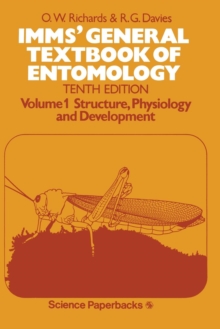 Image for IMMS’ General Textbook of Entomology : Volume I: Structure, Physiology and Development