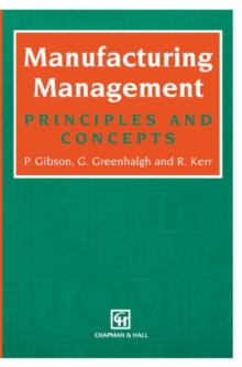 Image for Manufacturing Management : Principles and Concepts