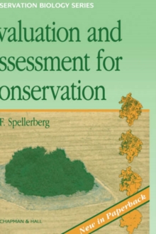 Image for Evaluation and assessment for conservation  : ecological guidelines for determining priorities for nature conservation