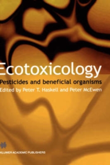 Image for Ecotoxicology  : pesticides and beneficial organisms