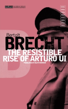 The Resistible Rise of Arturo Ui