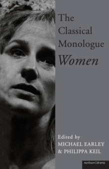 Image for The Classical Monologue (W) : Women