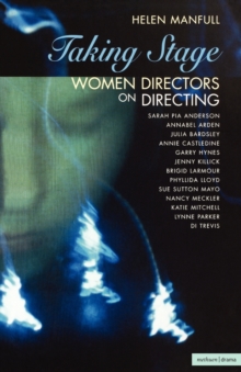 Image for Taking stage  : women directors on directing