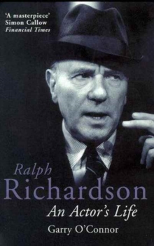Image for Ralph Richardson  : an actor's life