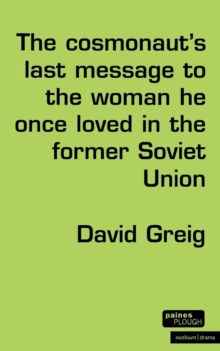 Image for The cosmonaut's last message to the woman he once loved in the former Soviet Union