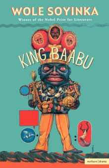 Image for King Baabu  : (a play in the manner - roughly - of Alfred Jarry)