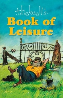 Thelwell’s Book of Leisure