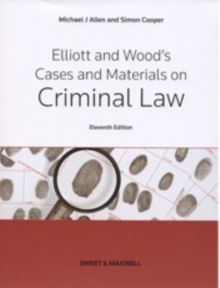 Image for Elliott & Wood's Cases and Materials on Criminal Law
