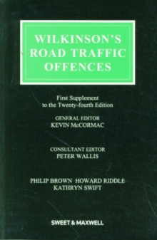 Image for Wilkinson's road traffic offences: First supplement to the twenty-fourth edition