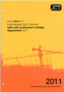 Image for JCT: Intermediate Sub-Contract with Sub-Contractor's Design - Agree 2011
