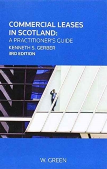 Commercial Leases in Scotland: A Practitioner's Guide
