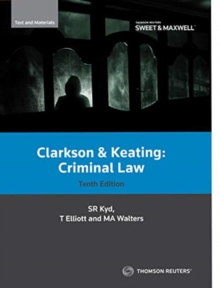 Image for Clarkson and Keating criminal law  : text and materials