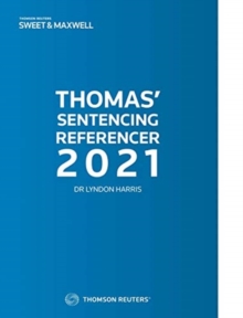 Thomas’ Sentencing Referencer 2021