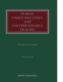 Duress, Undue Influence and Unconscionable Dealing