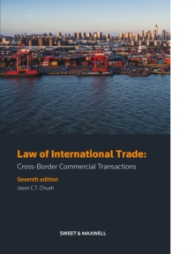 Image for Law of International Trade: Cross-Border Commercial Transactions