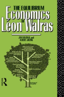 Equilibrium Economics of Leon Walras