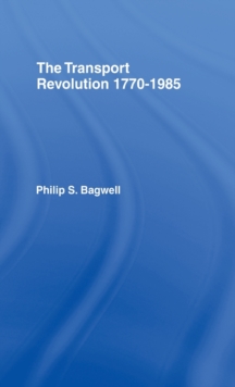 Transport Revolution 1770-1985