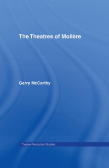 Image for The Theatres of Moliere