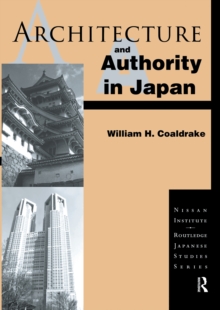 Architecture and Authority in Japan