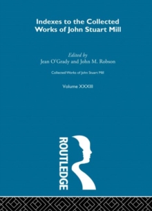 Collected Works of John Stuart Mill