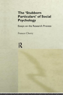 Image for Stubborn Particulars of Social Psychology