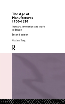 Age of Manufactures, 1700-1820
