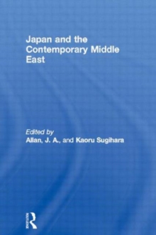 Japan and the Contemporary Middle East