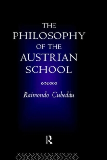 Philosophy of the Austrian School
