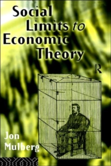 Social Limits to Economic Theory