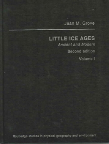 Image for Little Ice Ages  : ancient and modern