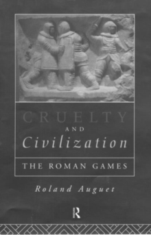 Cruelty and Civilization