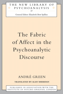 Fabric of Affect in the Psychoanalytic Discourse