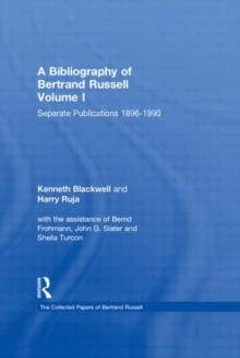 Image for A Bibliography of Bertrand Russell : Volume I: Separate Publications, 1896-1990