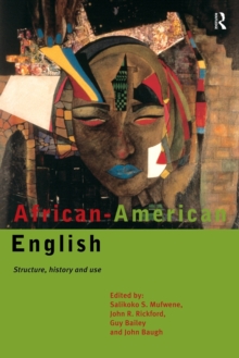 Image for African-American English  : structure, history, and use
