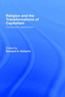 Religion and The Transformation of Capitalism